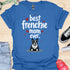 Best frenchie mom ever - V5B - Flying Hearts T-Shirt